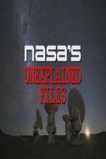 Watch NASA's Unexplained Files Movies123