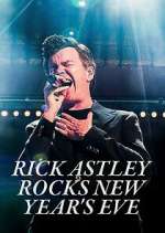 Watch Rick Astley Rocks New Year's Eve Movies123
