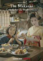 Watch The Makanai: Cooking for the Maiko House Movies123
