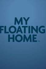 Watch My Floating Home Movies123
