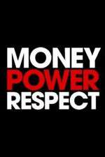 Watch Money. Power. Respect. Movies123