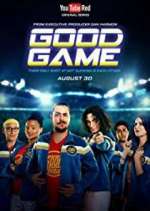 Watch Good Game Movies123