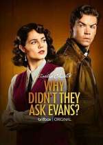 Watch Why Didn't They Ask Evans? Movies123