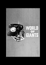 Watch World of Giants Movies123
