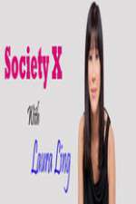 Watch Society X With Laura Ling Movies123
