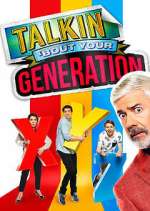 Watch Talkin\' \'Bout Your Generation Movies123