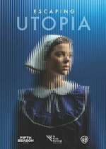 Watch Escaping Utopia Movies123