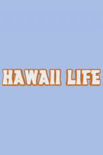 Watch Hawaii Life Movies123