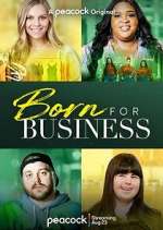 Watch Born for Business Movies123