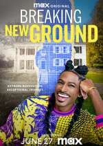 Watch Breaking New Ground Movies123