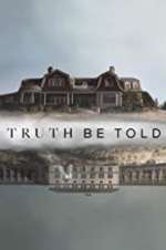 Watch Truth Be Told Movies123