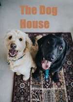 Watch The Dog House Movies123