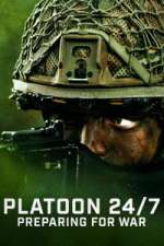 Watch Platoon 24/7: Preparing for War Movies123
