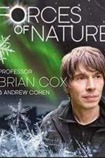 Watch Forces of Nature with Brian Cox Movies123
