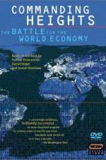 Watch Commanding Heights The Battle for the World Economy Movies123