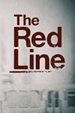 Watch The Red Line Movies123