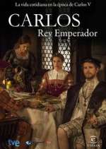 Watch Carlos, Rey Emperador Movies123