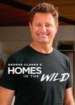 Watch George Clarke\'s Homes in the Wild Movies123