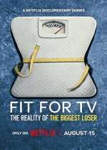 Watch Fit for TV: The Reality of the Biggest Loser Movies123