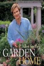Watch P Allen Smiths Garden Home Movies123