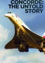 Watch Concorde: The Untold Story Movies123