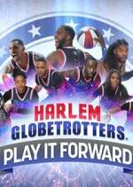 Watch Harlem Globetrotters: Play It Forward Movies123