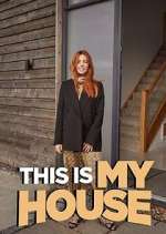 Watch This is MY House Movies123
