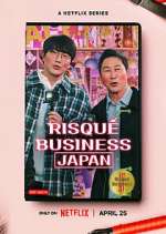 Watch Risqué Business: Japan Movies123