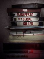 Watch Manifesto of a Serial Killer Movies123