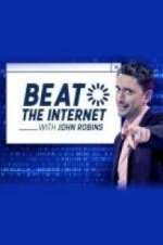 Watch Beat the Internet with John Robins Movies123