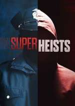 Watch Super Heists Movies123