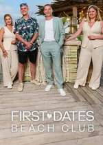 Watch First Dates Beach Club Movies123