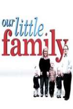 Watch Our Little Family Movies123