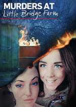 Watch Murders at Little Bridge Farm Movies123