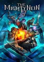 Watch The Mighty Nein Movies123