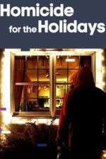 Watch Homicide for the Holidays Movies123