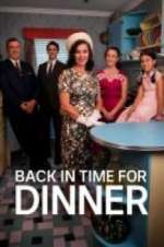 Watch Back in Time for Dinner (AU) Movies123