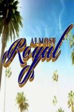 Watch Almost Royal Movies123