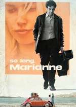 Watch So Long, Marianne Movies123