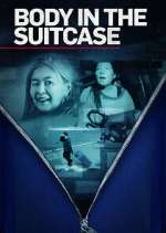 Watch Body in the Suitcase: The Murder of Deborah Chong Movies123