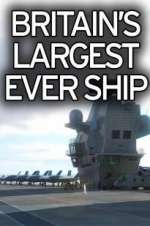Watch Britain's Biggest Warship Movies123