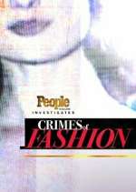 Watch People Magazine Investigates: Crimes of Fashion Movies123