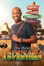 Watch Clive Myrie\'s African Adventure Movies123