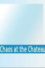 Watch Chaos at the Chateau Movies123