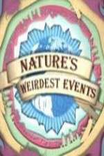 Watch Natures Weirdest Events Movies123