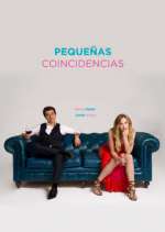 Watch Pequeñas Coincidencias Movies123