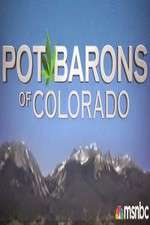 Watch Pot Barons of Colorado Movies123