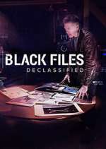 Watch Black Files Declassified Movies123