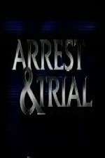 Watch Arrest & Trial Movies123