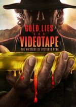 Watch Gold, Lies & Videotape Movies123